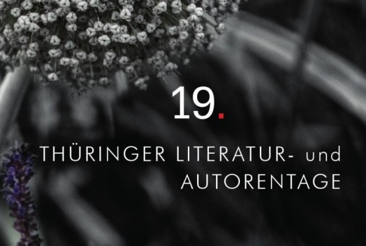 19. Thüringer Literaturtage - "Nächster Halt: Fremde Welt!"